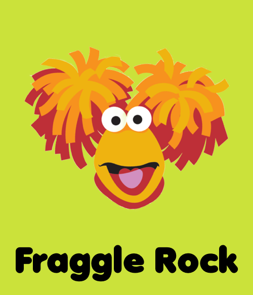 Fraggle Rock